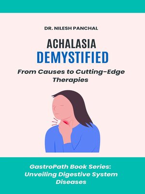 cover image of Achalasia Demystified